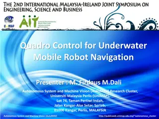 Quadro Control for Underwater Mobile Robot Navigation Presenter