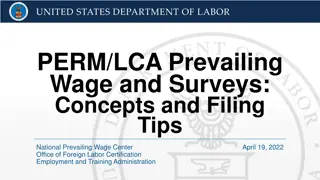 United States Department of Labor Prevailing Wage and Surveys Overview