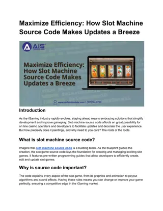 Maximize Efficiency_ How Slot Machine Source Code Makes Updates a Breeze