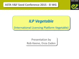 ASTA.V&F Seed Conference 2015 - EI WG: Advancing Global Access to Plant Breeding Traits