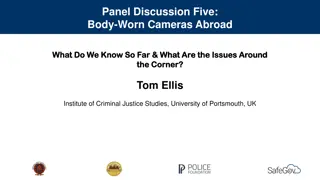 Insights into Body-Worn Cameras Abroad: What We Know and Future Challenges