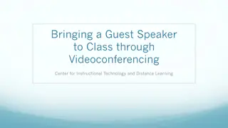 Enhancing Classroom Experience Through Videoconferencing