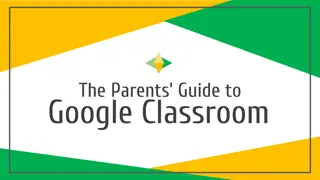 The Parents Guide to Google Classroom