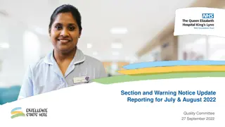 Section and Warning Notice Update Reporting for July & August 2022 - Quality Committee Meeting Summary