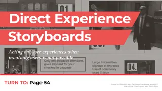 Direct Experience Storyboards for User Engagement