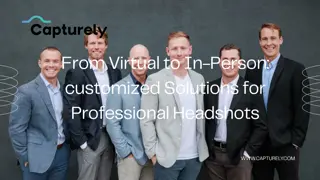 From Virtual to In-Person customized  Solutions for Professional Headshots