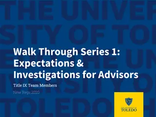 Walk Through Series 1: Expectations & Investigations for Title IX Team Members