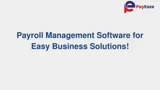 Payroll Management Software to Simplify Your Business!