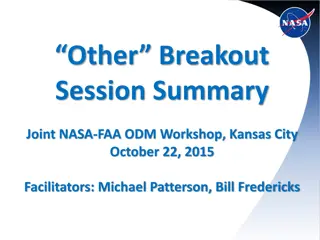 ODM Workshop Summary: Joint NASA-FAA Breakout Session