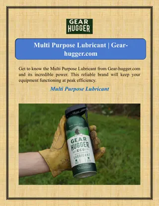 Multi Purpose Lubricant | Gear-hugger.com