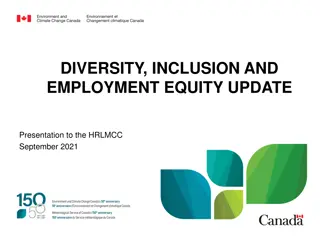 Diversity, Inclusion, and Employment Equity Update Presentation Highlights