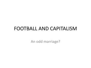 Complex Relationship Between Football and Capitalism