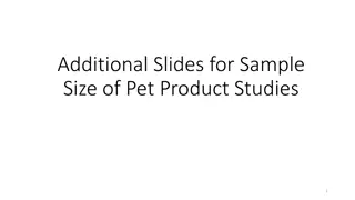 Sample Size Parameters in Pet Product Studies