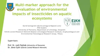 Multi-Marker Approach for Evaluating Environmental Impacts of Neonicotinoids on Aquatic Ecosystems