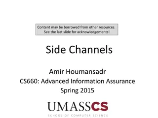 Side Channels and Information Hiding Techniques in Advanced Information Assurance