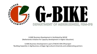 G-BIKE: Building Capacities in Agribusiness at Bogor Agricultural University