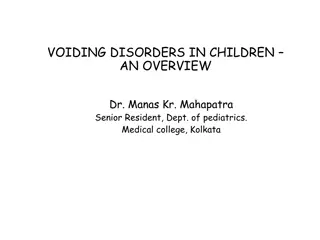 Understanding Voiding Disorders in Children: An Overview by Dr. Manas Kr. Mahapatra