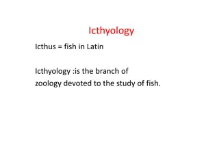 Ichthyology: The Study of Fish and Aquaculture