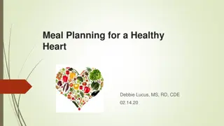 Tips for a Healthy Heart: Meal Planning and Lifestyle Changes