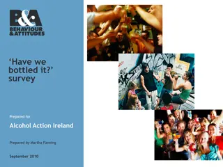 Survey on Alcohol Consumption and Attitudes in Ireland - 2010