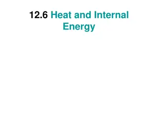 Heat, Internal Energy, and Specific Heat Capacity