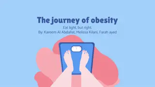 Journey of Obesity: Understanding, Preventing, and Overcoming