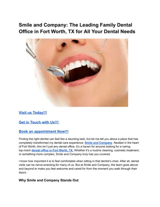 Smile and Company_ The Leading Family Dental Office in Fort Worth, TX for All Your Dental Needs