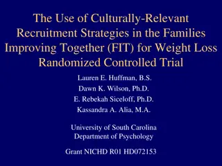 Culturally Relevant Recruitment Strategies in Project FIT