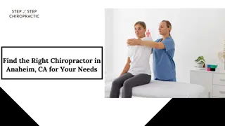 Find the Right Chiropractor in Anaheim, CA for Your Needs