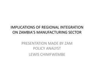 Implications of Regional Integration on Zambia's Manufacturing Sector