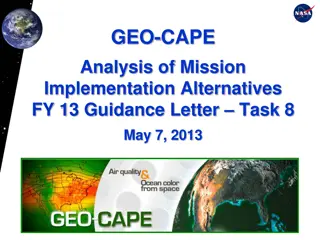 Overview of GEO-CAPE Mission Implementation Analysis