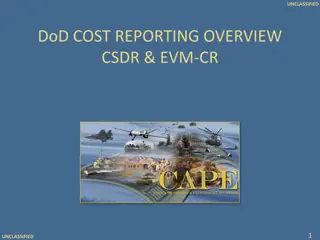 Defense Cost Reporting and Systems Overview