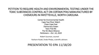 Petition to Require Health and Environmental Testing for PFAS Manufactured by Chemours in Fayetteville, NC