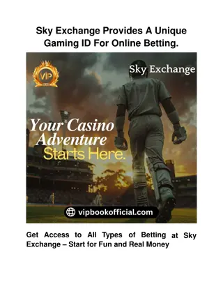 Sky Exchange Provides A Unique Gaming ID For Online Betting