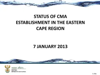 Establishment of CMA in Eastern Cape Region Progress Report