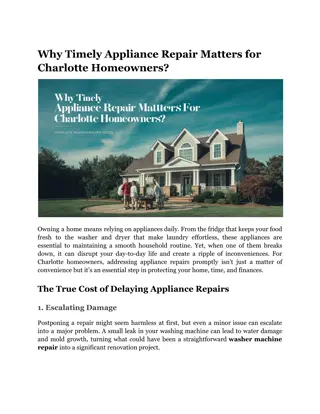 Why Timely Appliance Repair Matters for Charlotte Homeowners?