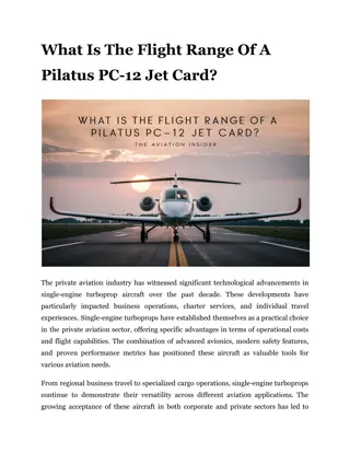 What Is The Flight Range Of A Pilatus Pc-12 Jet Card