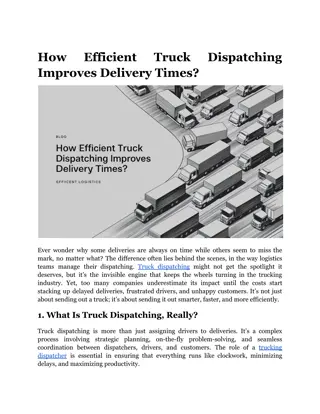 How Efficient Truck Dispatching Improves Delivery Times?