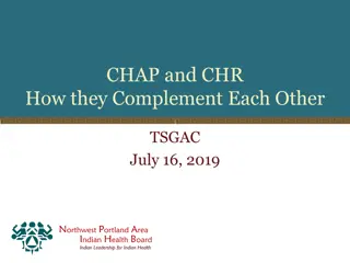 CHAP and CHR: How They Complement Each Other - A Policy Discussion