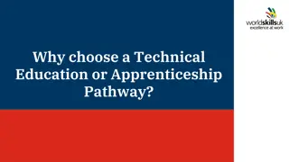 Benefits of Technical Education and Apprenticeship Pathways