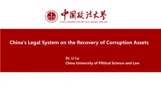 China's Legal System on Recovery of Corruption Assets - Insights by Dr. Li Lu