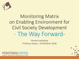 Monitoring Matrix on Enabling Environment for Civil Society Development - Insights and Perspectives