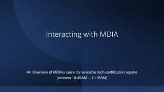 Understanding MDIA Tech Certification Regime