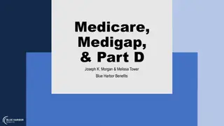 Medicare, Medigap & Part D with Blue Harbor Benefits