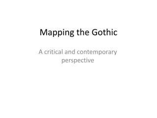 Mapping the Gothic: A Critical and Contemporary Perspective