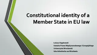 Constitutional Identity in EU Law: Evolution and Interpretation