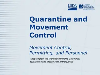 Guidelines for Quarantine and Movement Control