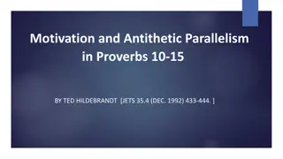 Motivation and Antithetic Parallelism in Proverbs 10-15 by Ted Hildebrandt