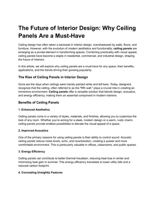 The Future of Interior Design: Why Ceiling Panels Are a Must-Have