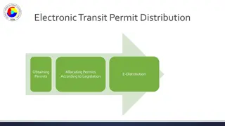 Streamlining Electronic Transit Permit Distribution for Efficient Cross-Border Operations